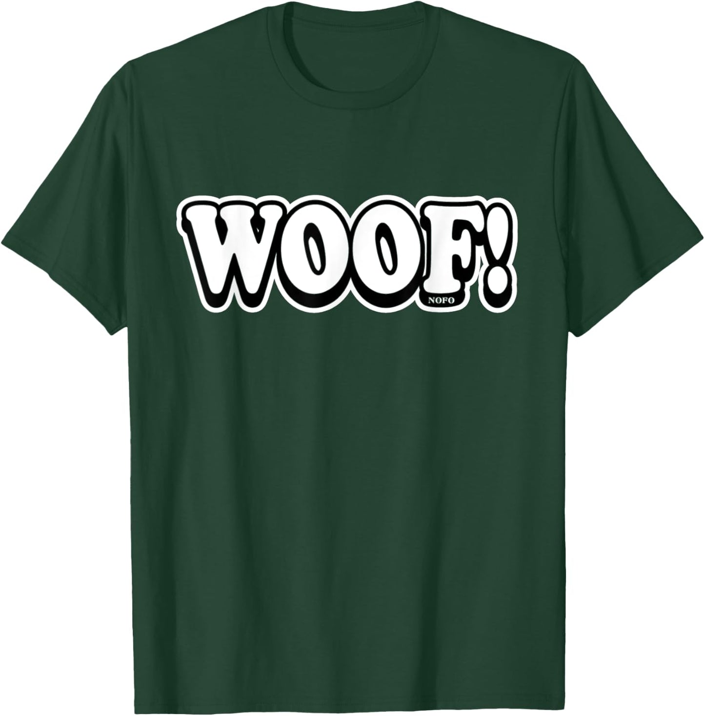 Woof! T-Shirt - T-Shirt | Forest