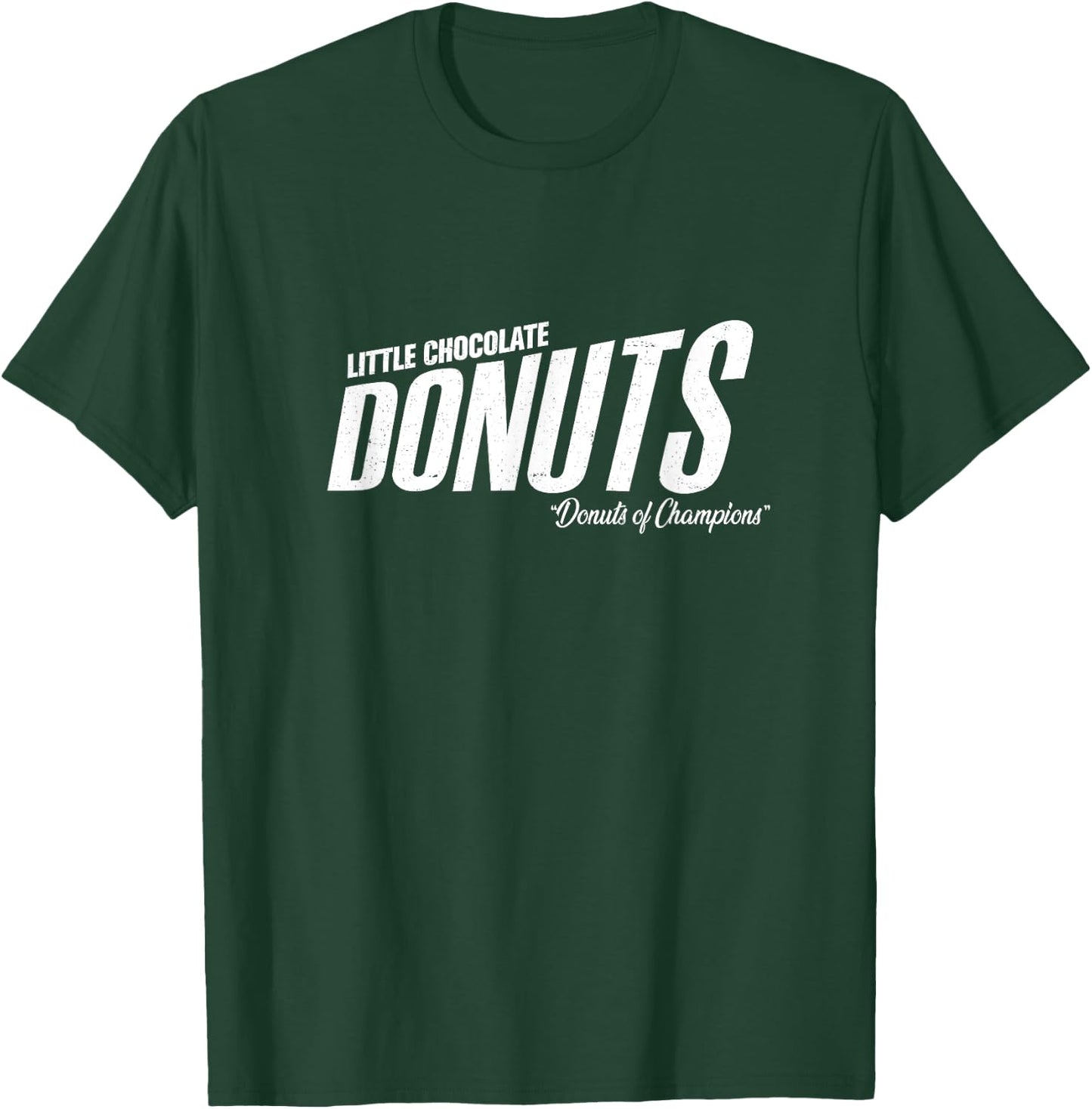 Little Chocolate Donuts - "the donuts of champions" T-Shirt - T-Shirt | Forest