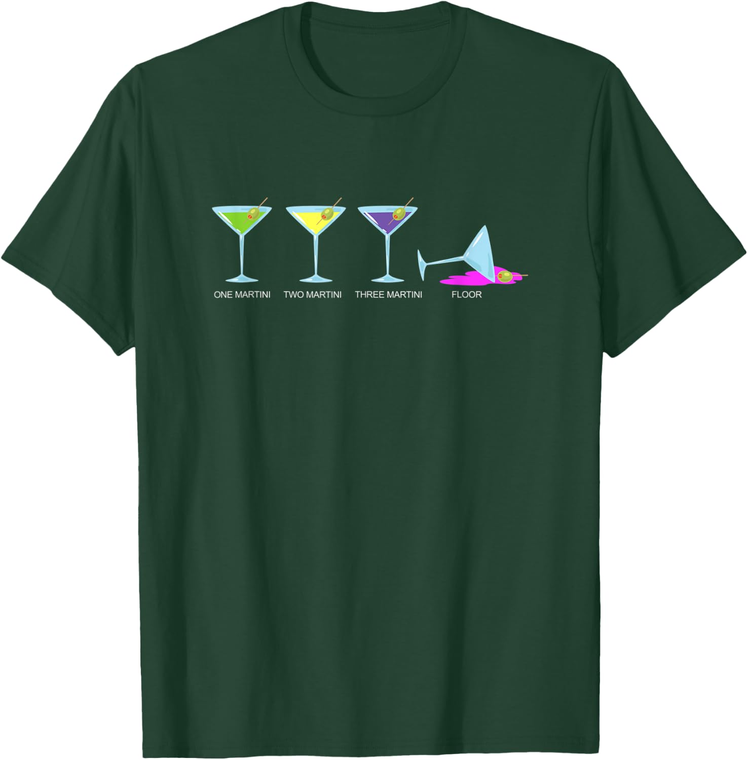One martini two martini three martini floor - Drinking T-Shirt - T-Shirt | Forest