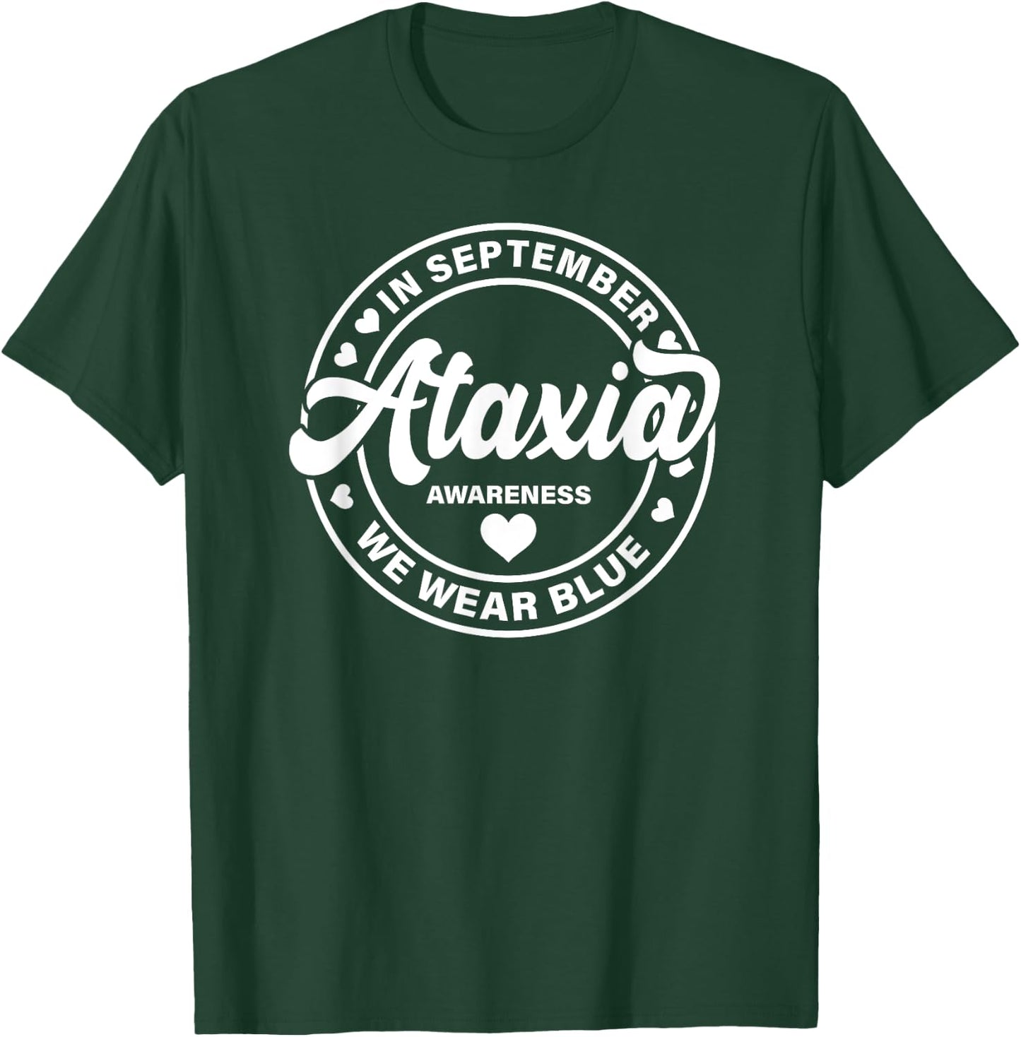 Ataxia Awareness Shirt Women We Wear Blue T-Shirt - T-Shirt | Forest
