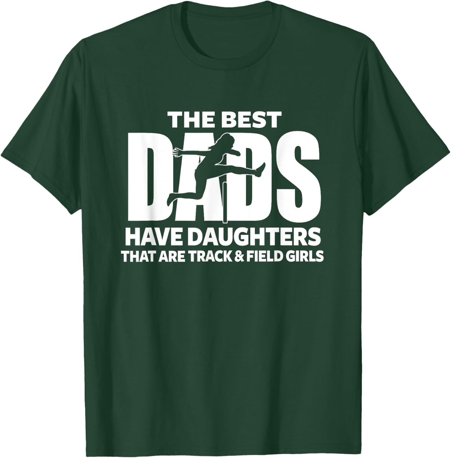 Track & Field Girl Dad Proud Father of Girl Playing Sports T-Shirt - T-Shirt | Forest