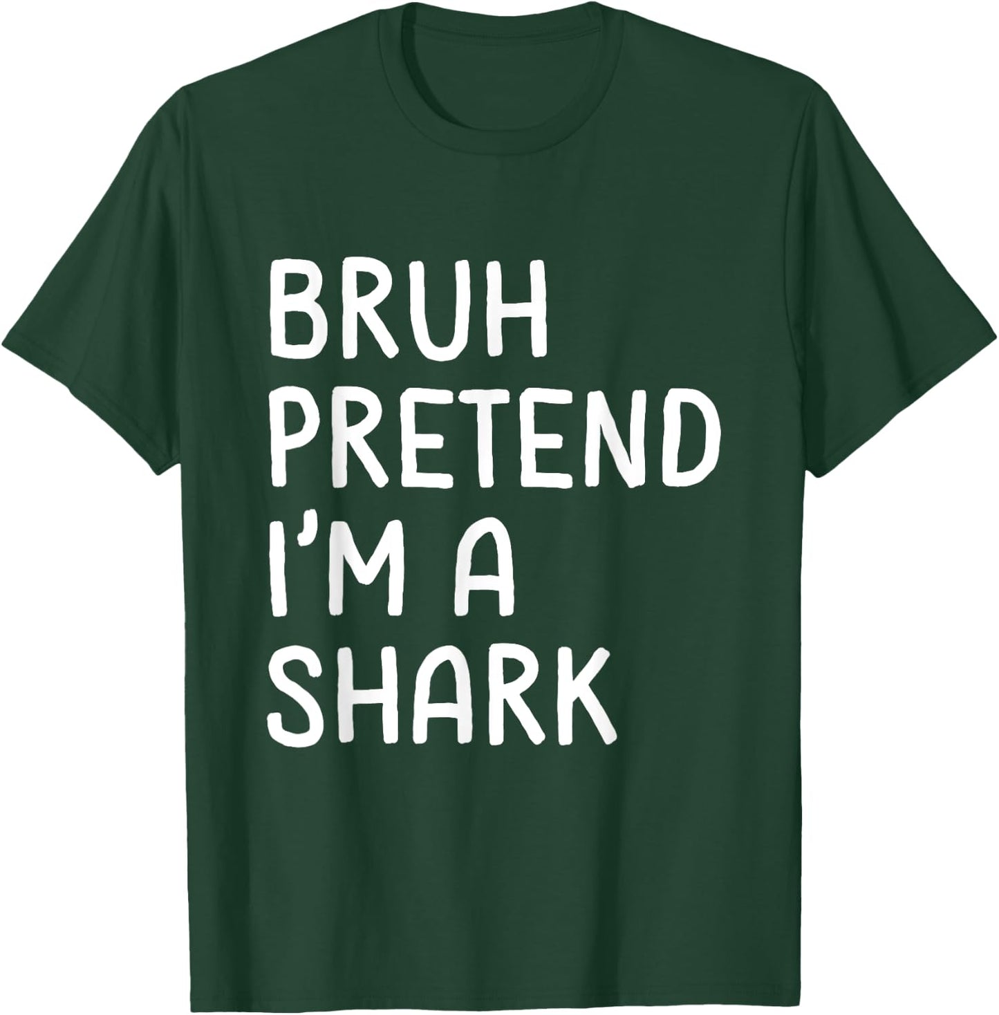 Bruh Pretend I'm a Shark Funny Lazy Halloween Costume T-Shirt - T-Shirt | Forest