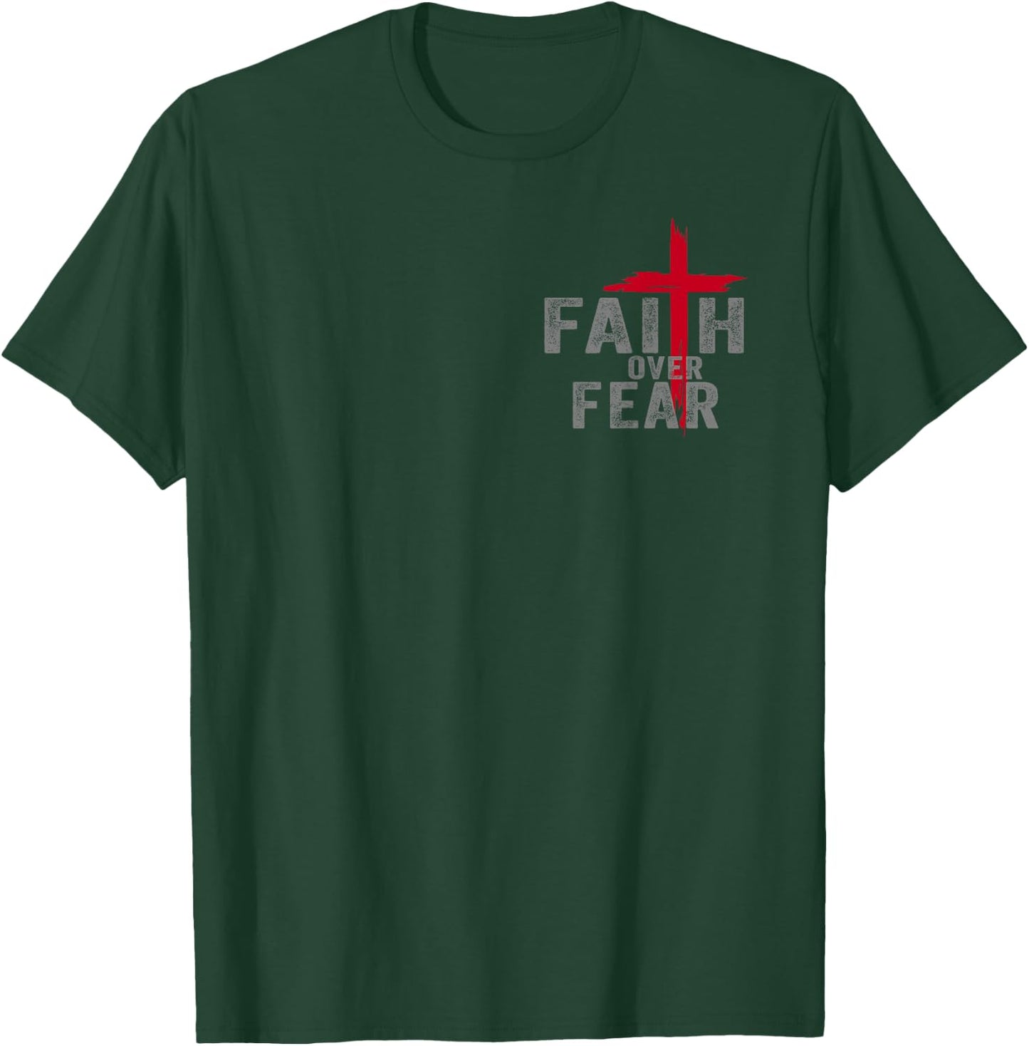 Christian Minimalist Religious Christ Faith Over Fear Cross T-Shirt - T-Shirt | Forest