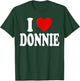 I Heart Love Donnie T-Shirt - T-Shirt | Forest