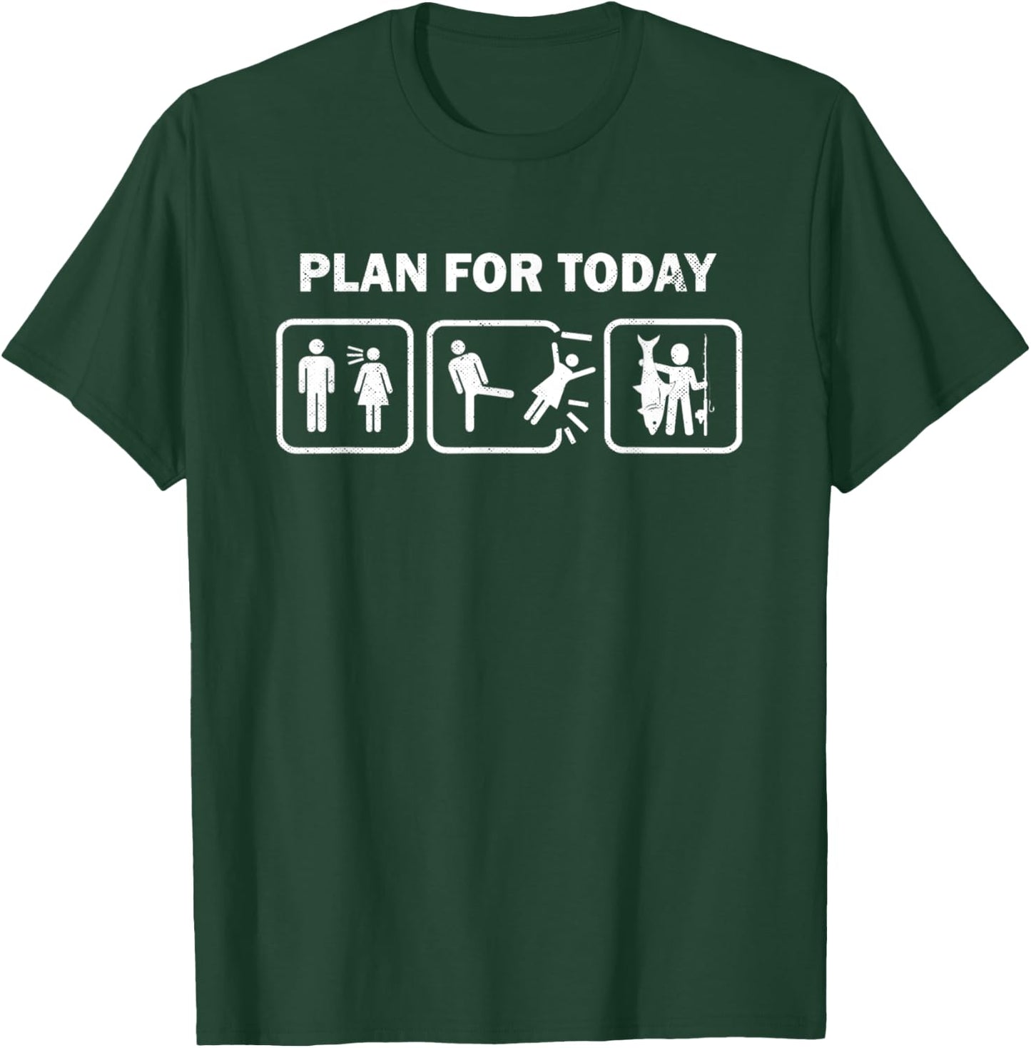 Fisherman Hobby Fish No Wife Today Plan Humor Funny Fishing T-Shirt - T-Shirt | Forest