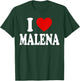 I Heart Love Malena T-Shirt - T-Shirt | Forest