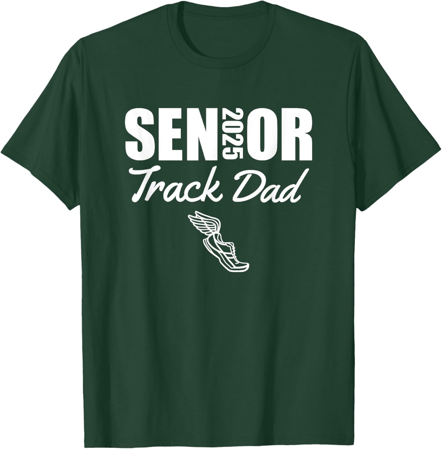 2025 Senior Track Dad Class of 2025 Parent Run Jump Throw T-Shirt - T-Shirt | Forest