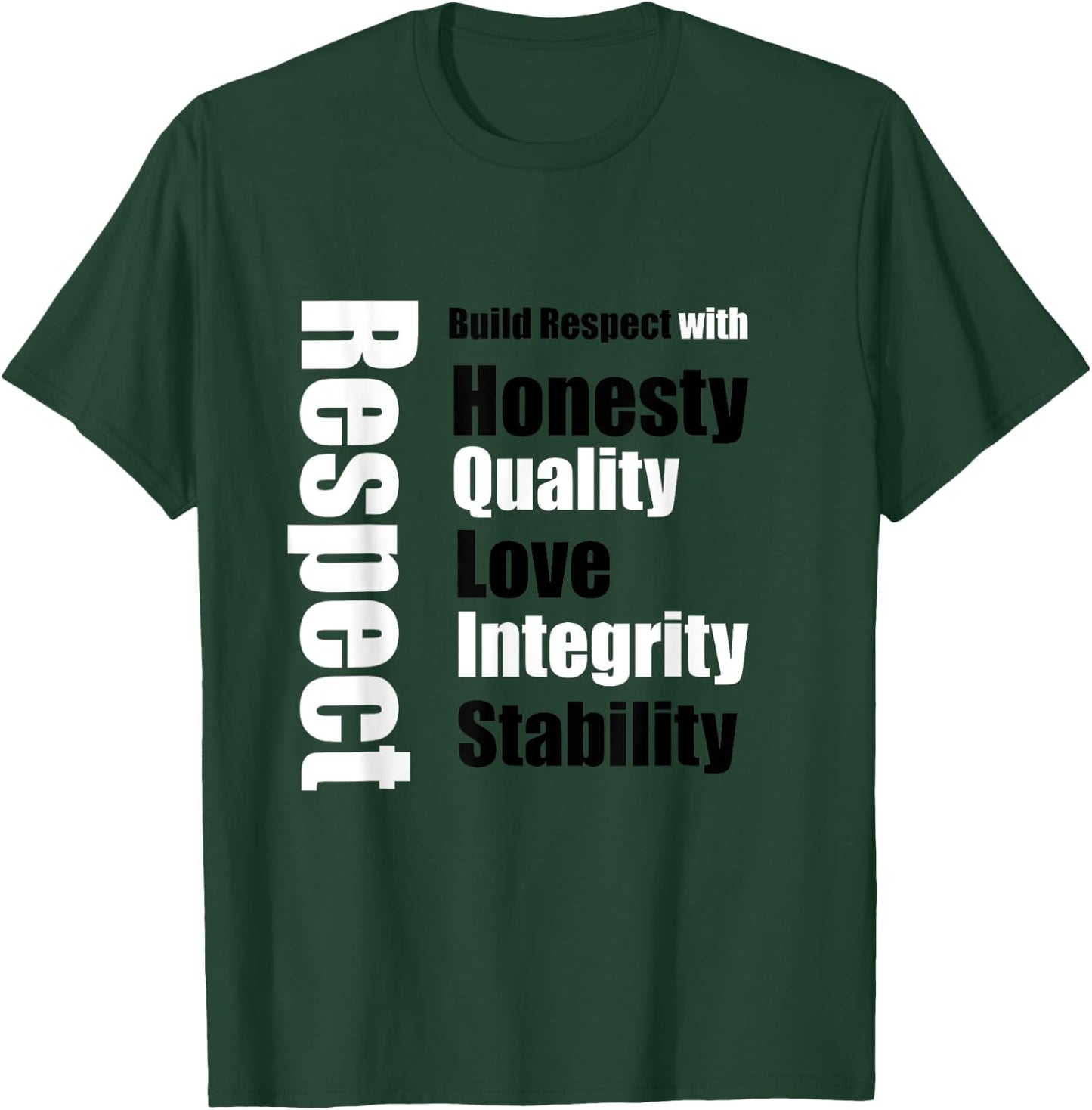 Respect T-Shirt - T-Shirt | Forest