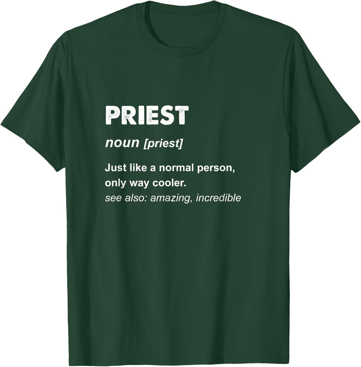 Priest Gifts & Priest Design -Adults Black Small Classic Fit Short Sleeve T-Shirt - T-Shirt | Forest