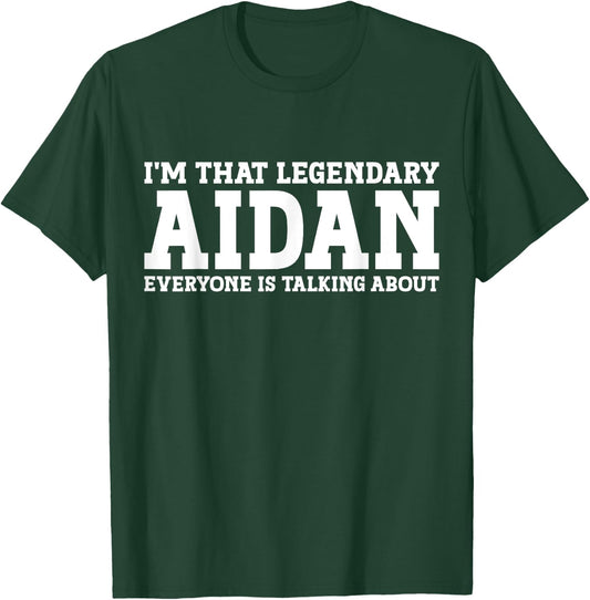 Aidan Personal Name First Name Funny Aidan T-Shirt - T-Shirt | Forest