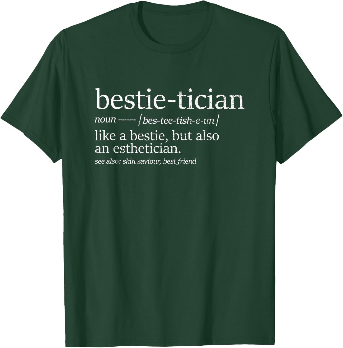 Vintage Bestie-tician Besthetician Esthetician T-Shirt - T-Shirt | Forest
