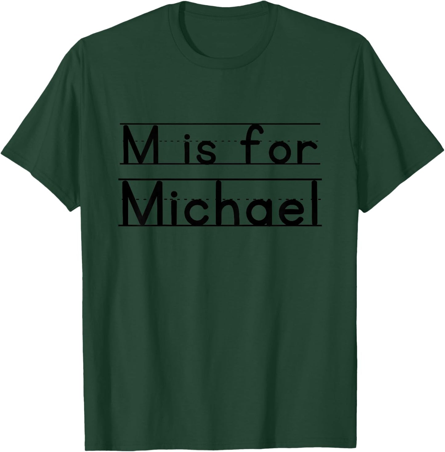 Kids Funny School Kid Name M is For Michael Birthday Idea Boys T-Shirt - T-Shirt | Forest