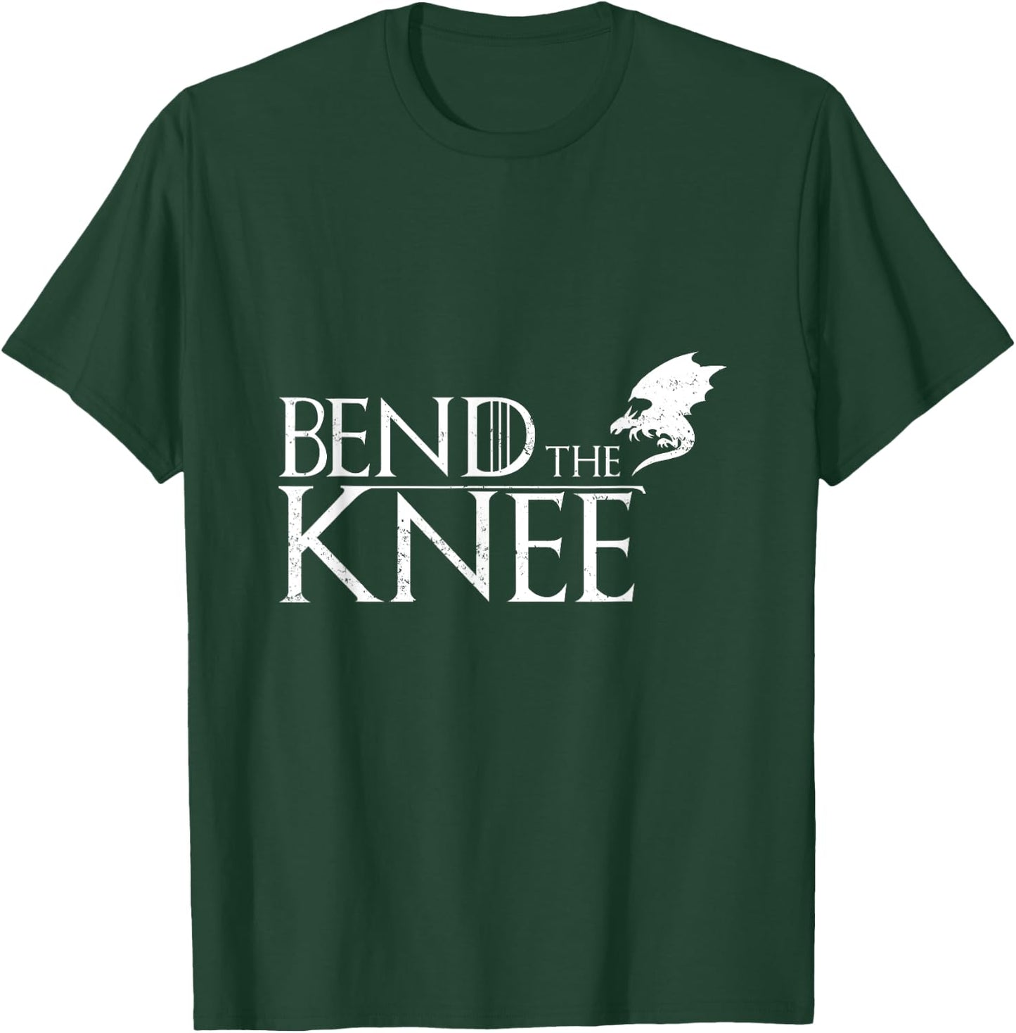 Bend The Knee T-Shirt - T-Shirt | Forest