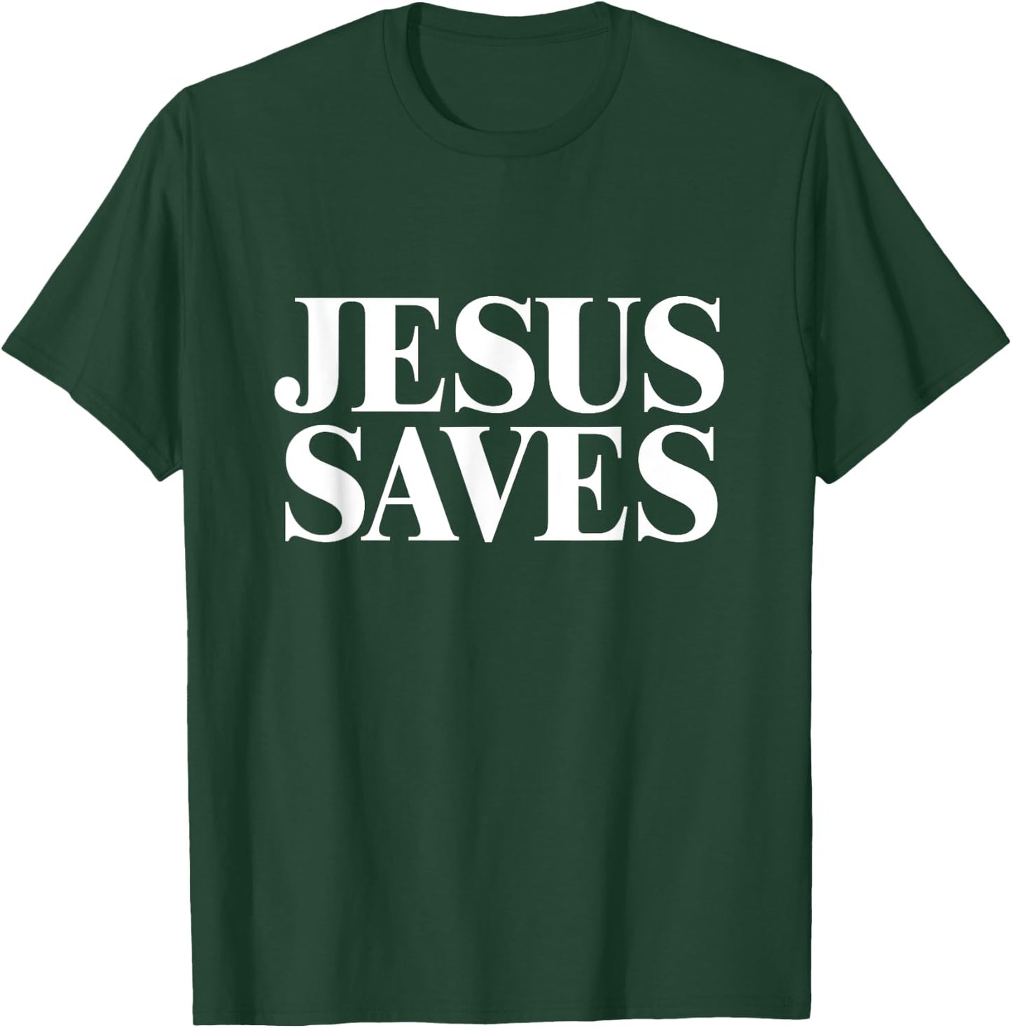 JESUS SAVES Shirt T-Shirt - T-Shirt | Forest
