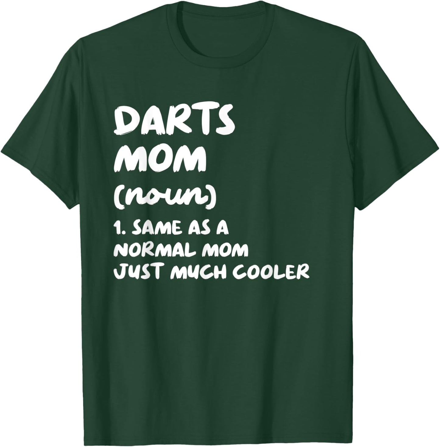Darts Mom Definition Funny T-Shirt - T-Shirt | Forest