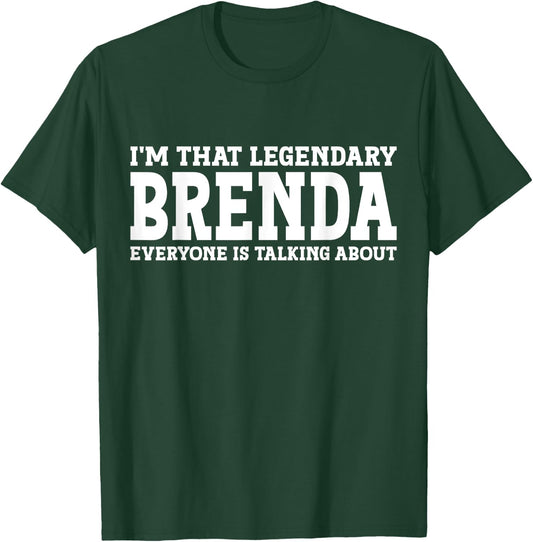 Brenda Personal Name First Name Funny Brenda T-Shirt - T-Shirt | Forest