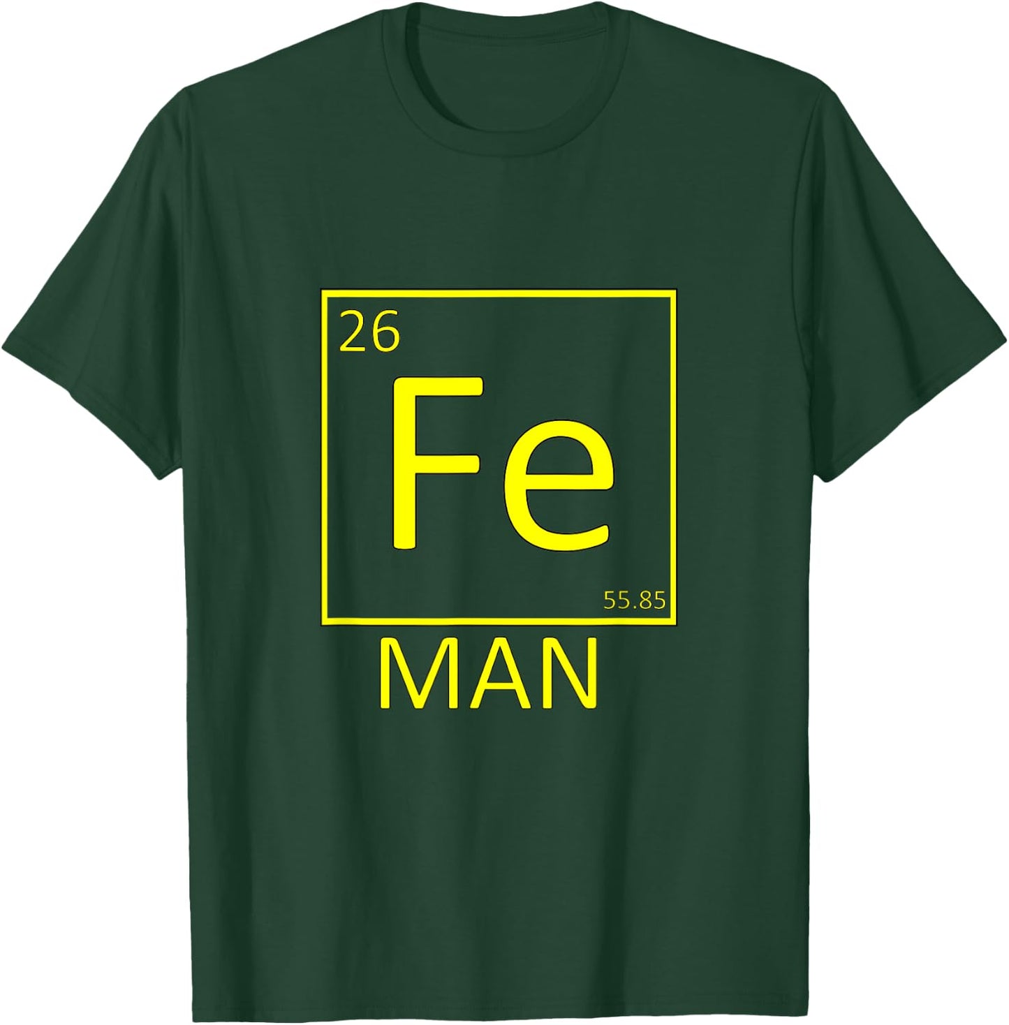 Fe Man Iron Man Funny Sciencewear T-Shirt - T-Shirt | Forest