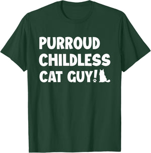 Purroud Childless Cat Guy Funny Voting For President 2024 Men Women T-Shirt - T-Shirt | Forest