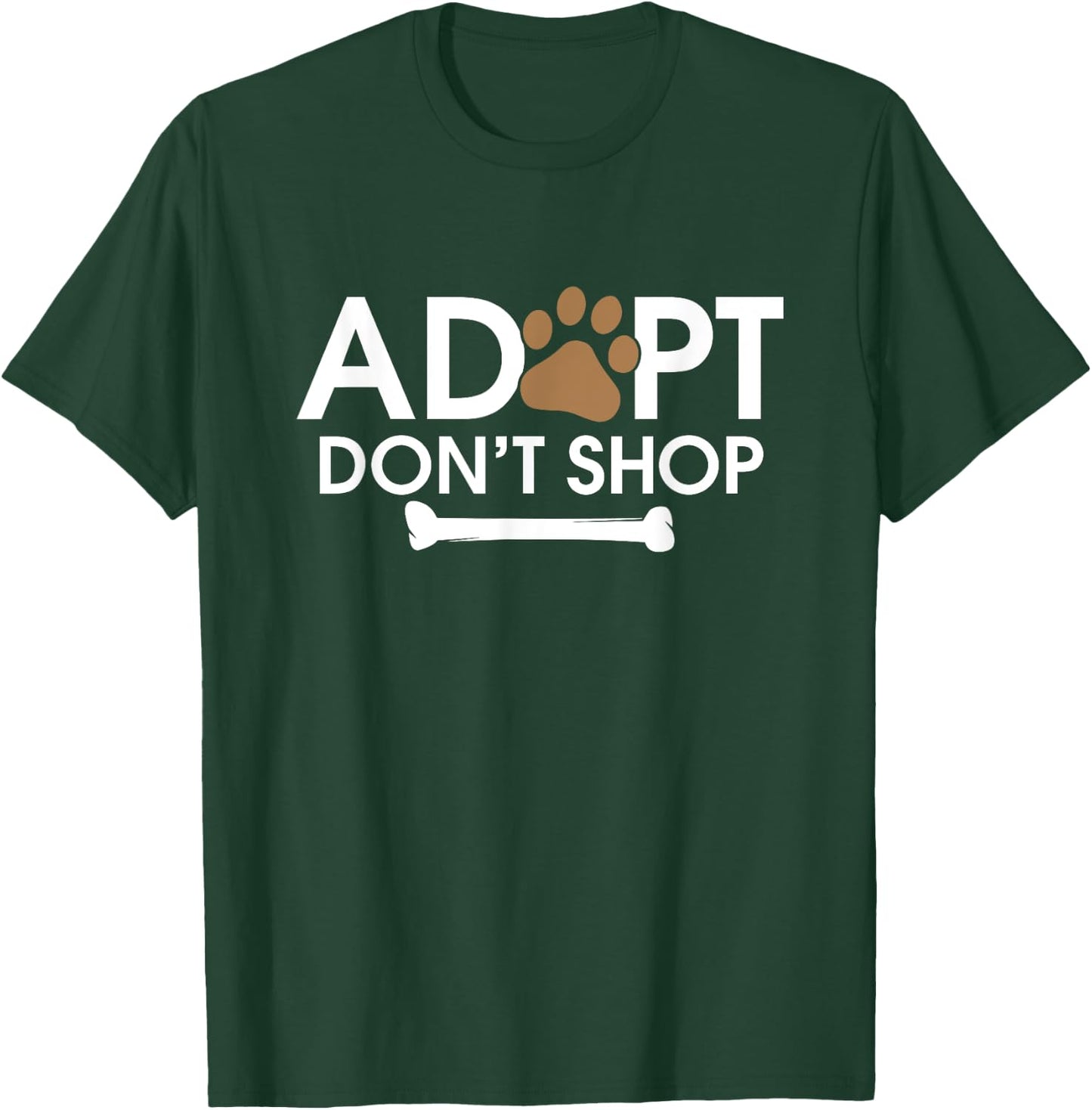 Adopt Don't Shop | Rescue Animals Shirt Cat and Dog Women Girls Kids T-Shirt - T-Shirt | Forest
