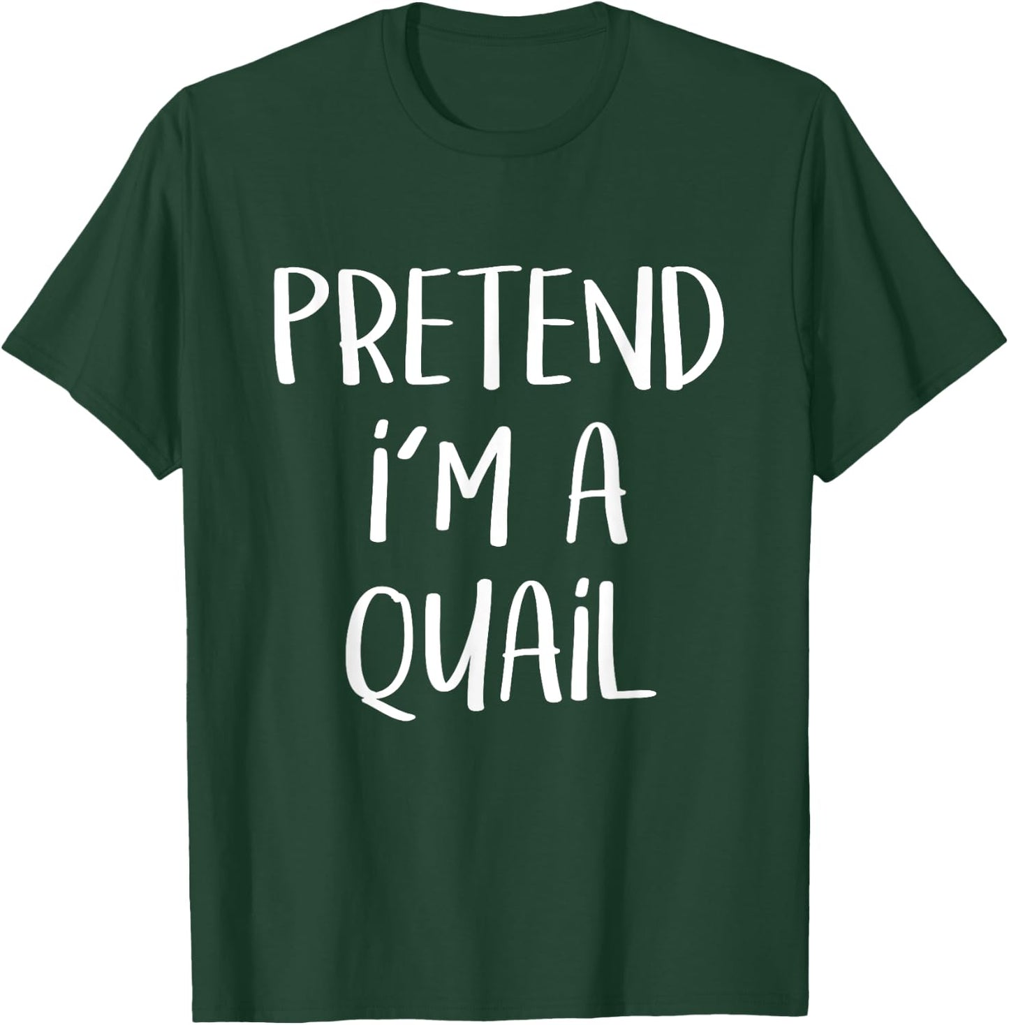 Pretend I'm A Quail Bird Costume Funny Halloween Party T-Shirt - T-Shirt | Forest