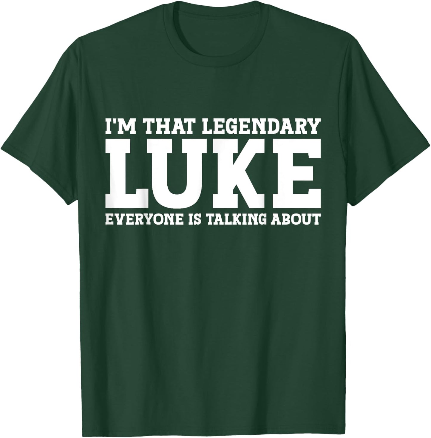 Luke Surname Funny Team Family Last Name Luke T-Shirt - T-Shirt | Forest