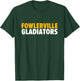 Fowlerville Gladiators Bold T-Shirt - T-Shirt | Forest