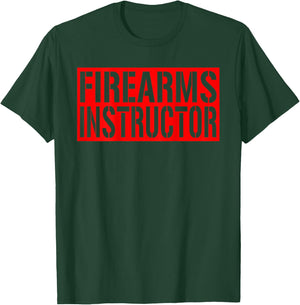 Firearms Instructor Shirt - (Back Print) Red Bold Gun Safety T-Shirt - T-Shirt | Forest