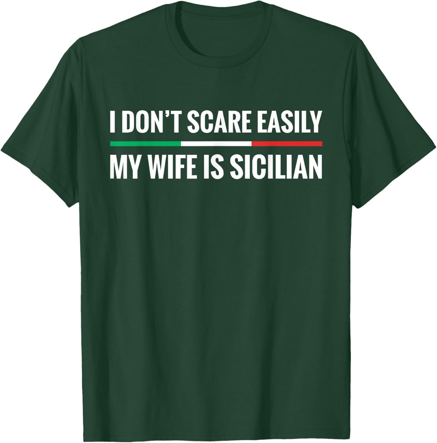 My Wife is Sicilian Funny Italian American Sicily Gift T-Shirt - T-Shirt | Forest