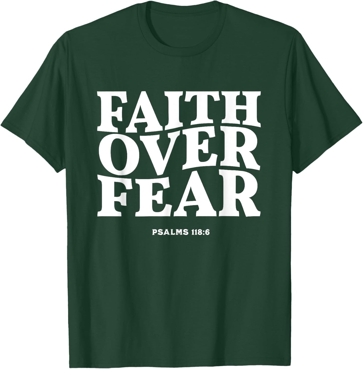 Faith Over Fear for , ,Teens,Kids.Christian T-Shirt - T-Shirt | Forest