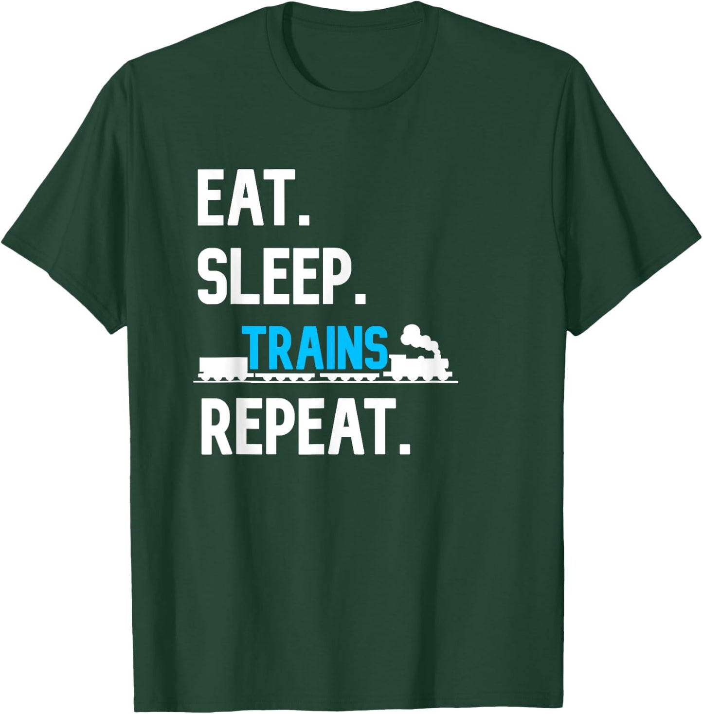 Train Shirt For Boys Eat Sleep Trains Repeat Railroad Worker T-Shirt - T-Shirt | Forest