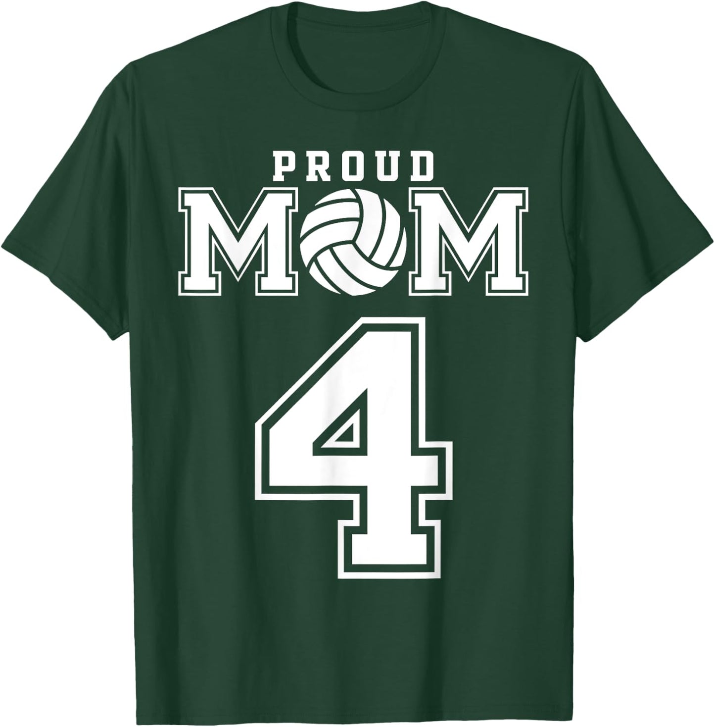 Custom Proud Volleyball Mom Number 4 Personalized Women T-Shirt - T-Shirt | Forest