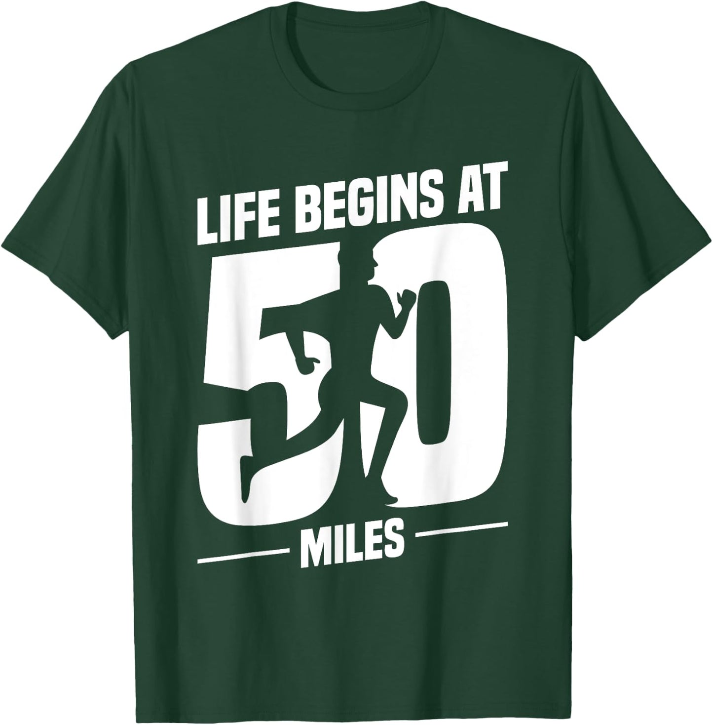 50 Miles Ultrarunning Ultra Marathon Runner Ultramarathon T-Shirt - T-Shirt | Forest