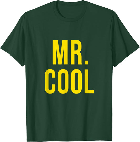 Mr. Cool Funny Introduction Cool T-Shirt - T-Shirt | Forest