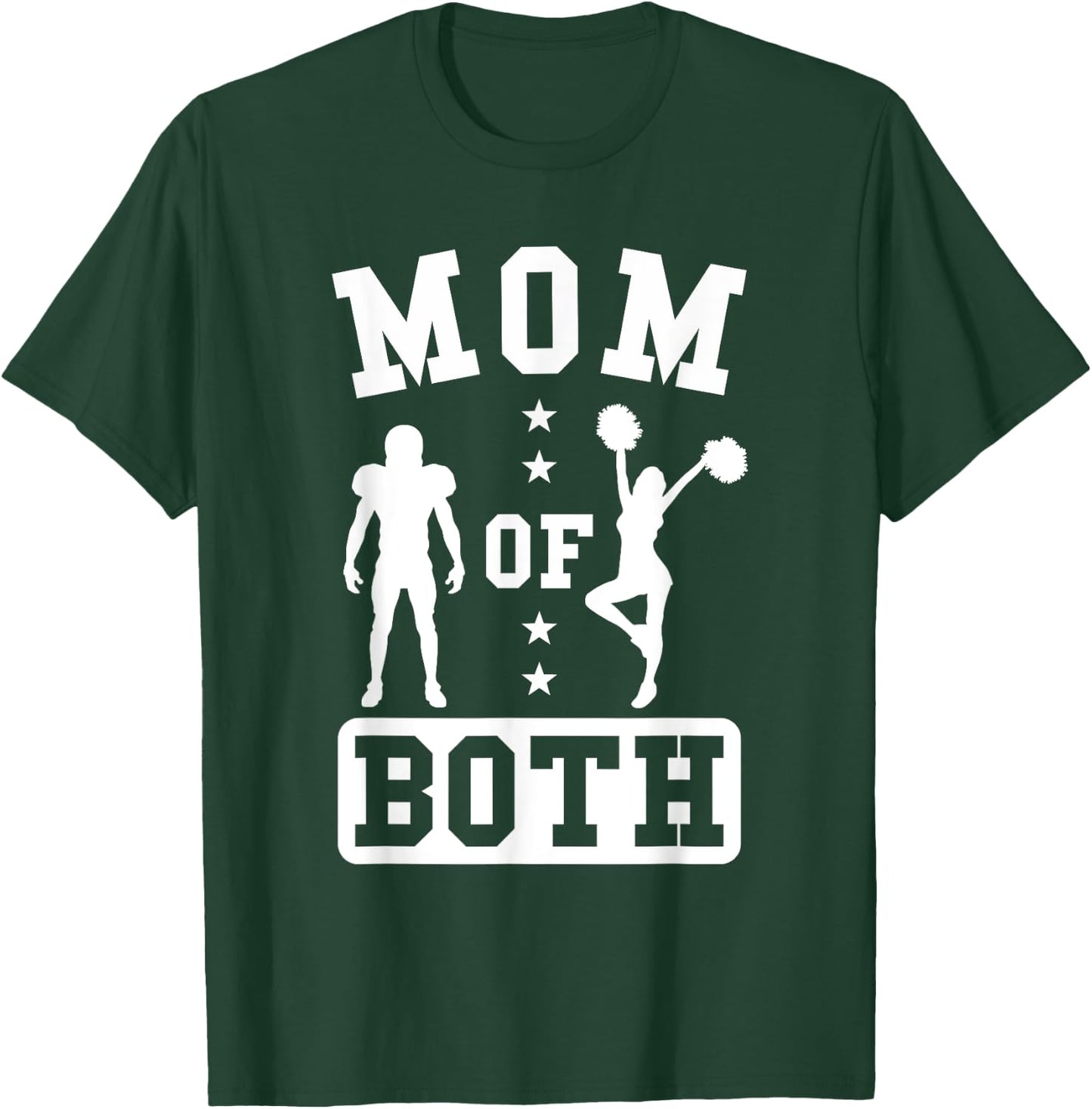 Mom Of Both Football And Cheer T-Shirt - T-Shirt | Forest