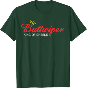 Buttwiper King of Cheeks Funny Shower Diaper Gift Dad T-Shirt - T-Shirt | Forest