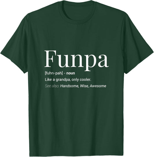 Funpa Funny Definition Noun Grandpa T Shirt For Birthday Men T-Shirt - T-Shirt | Forest