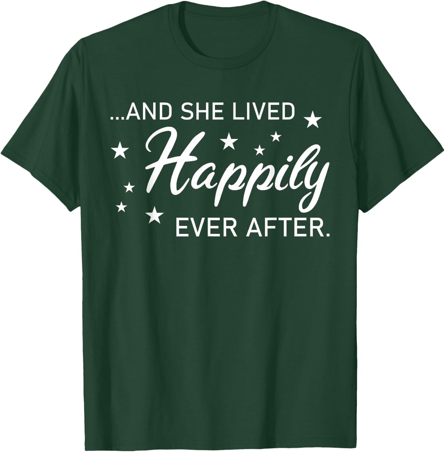 And She Lived Happily Ever After - Funny Divorce T-Shirt - T-Shirt | Forest