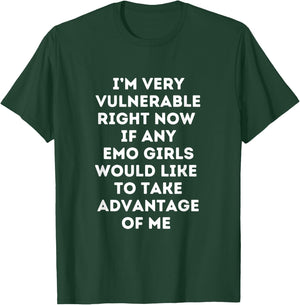 Very Vulnerable Right Now Funny Emo Girls T-Shirt - T-Shirt | Forest