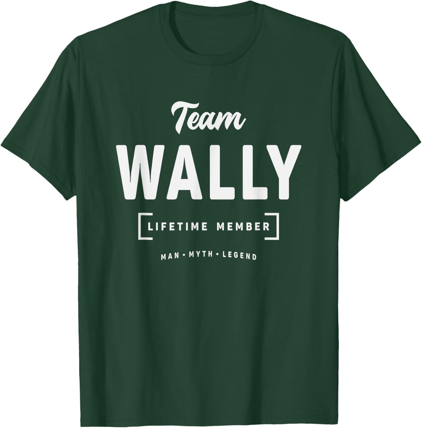 Team Wally Lifetime Member Funny Name Wally T-Shirt - T-Shirt | Forest