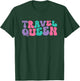 Travel Queen Traveling Retro Vintage Wavy Groovy T-Shirt - T-Shirt | Forest