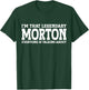 Morton Personal Name First Name Funny Morton T-Shirt - T-Shirt | Forest