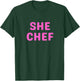 Female, Woman, Chef, Cook in Pink - She Chef T-Shirt - T-Shirt | Forest