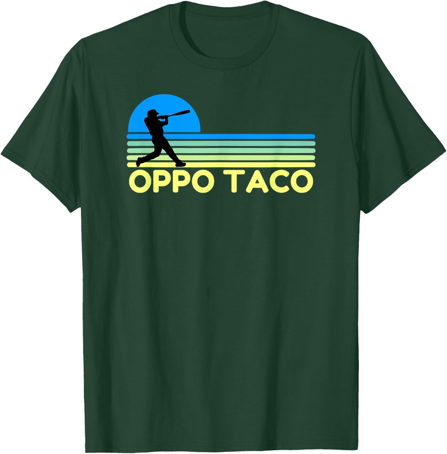 Oppo Taco Baseball Funny Base Ball T-Shirt - T-Shirt | Forest