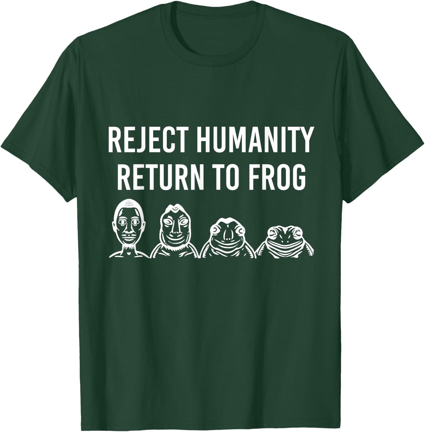Reject Humanity Return To Frog T-Shirt - T-Shirt | Forest
