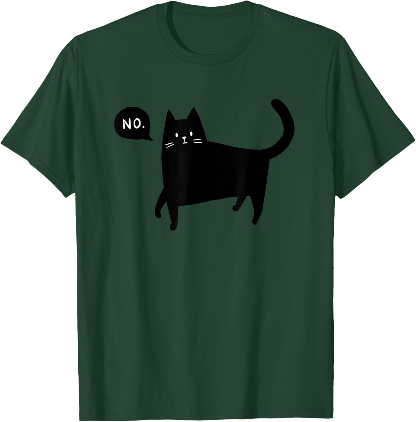 Black Cat Says No Funny Pet Lover T-Shirt - T-Shirt | Forest