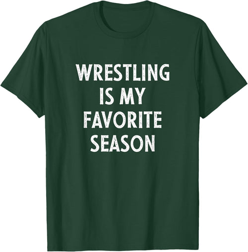 Wrestling Is My Favorite Season Vintage
