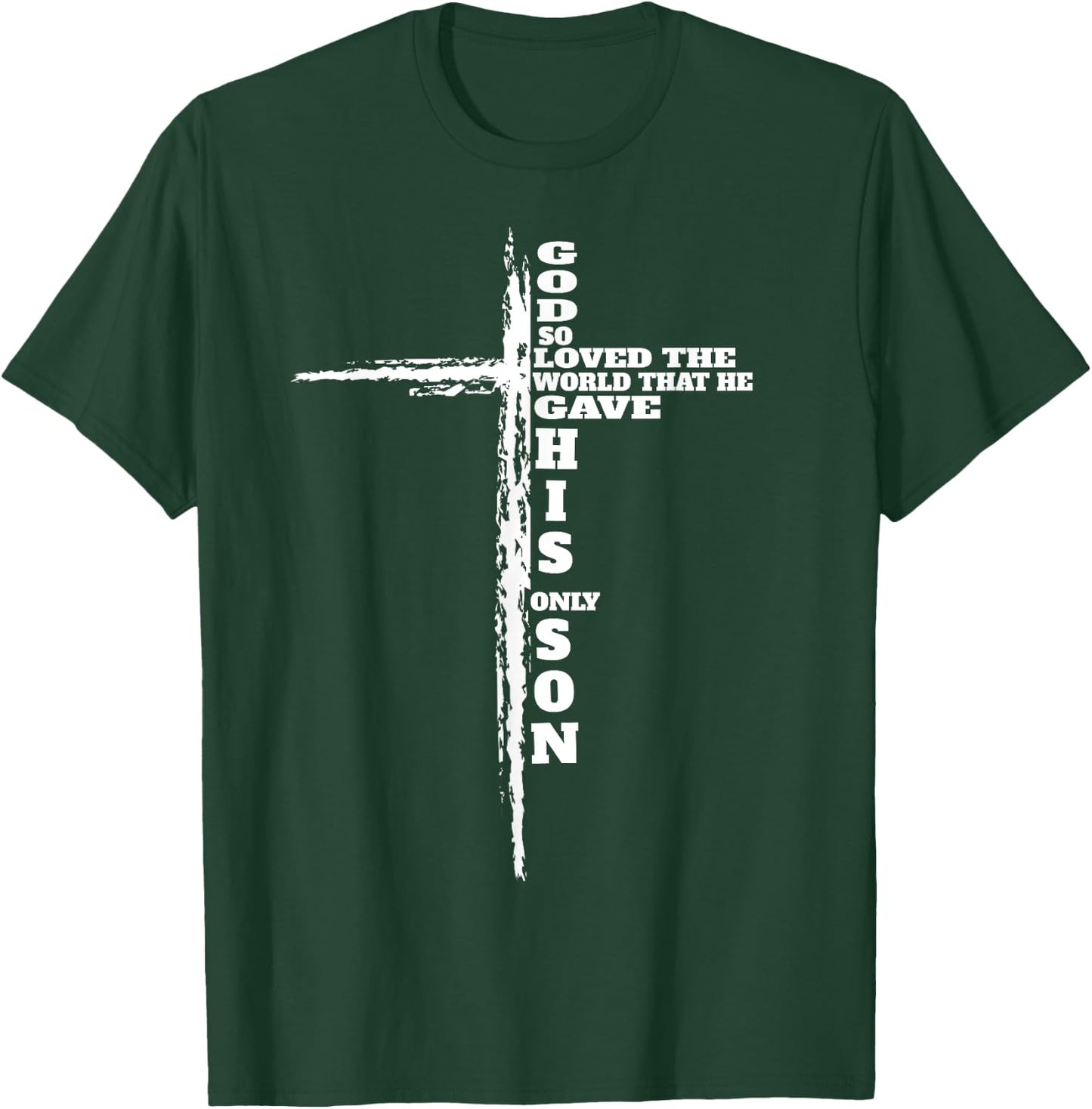 John 3:16 Christian Cross Bible Bible verse T-Shirt - T-Shirt | Forest
