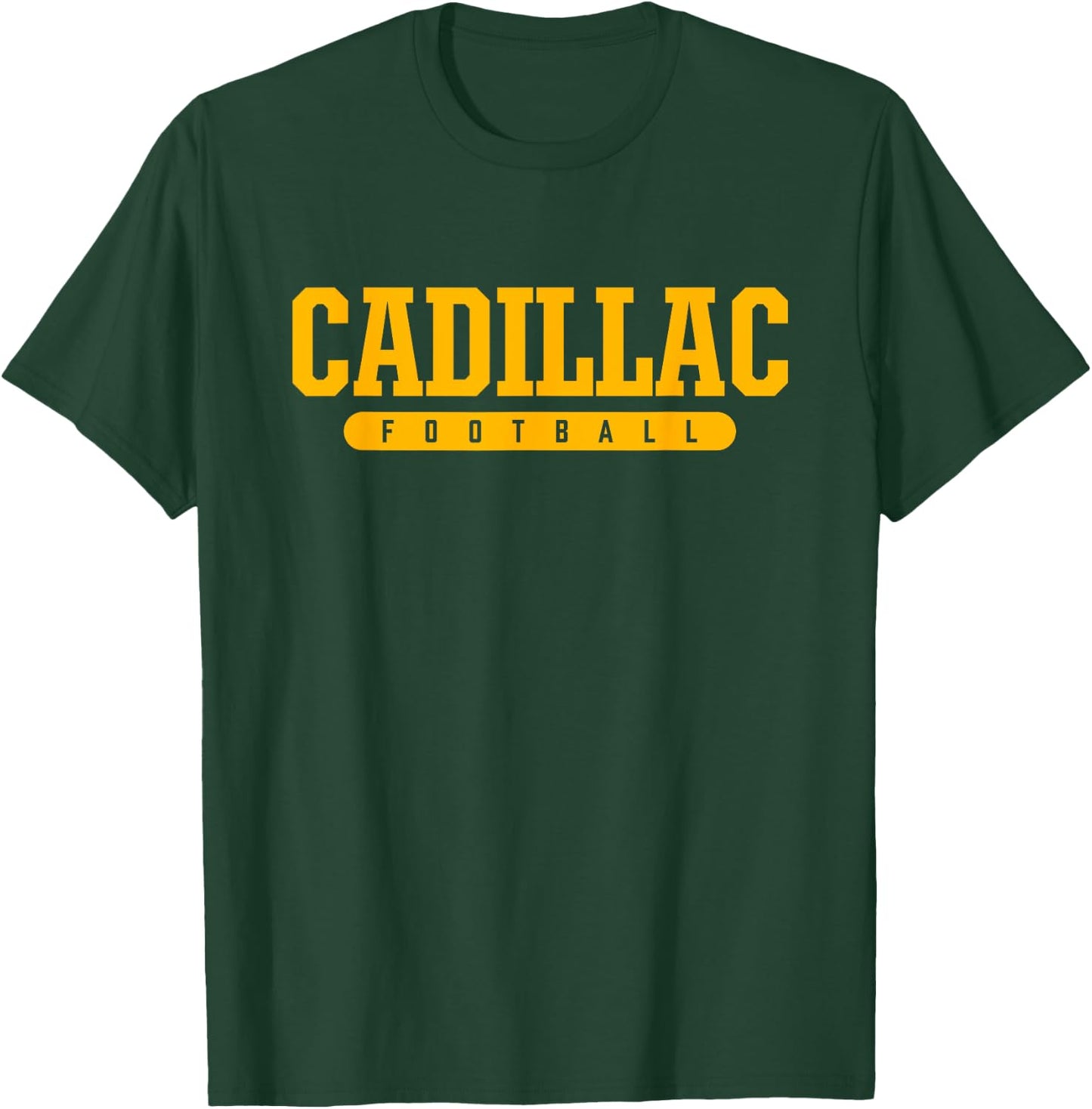 Cadillac High School Football T-Shirt - T-Shirt | Forest