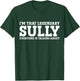 Sully Personal Name First Name Funny Sully T-Shirt - T-Shirt | Forest