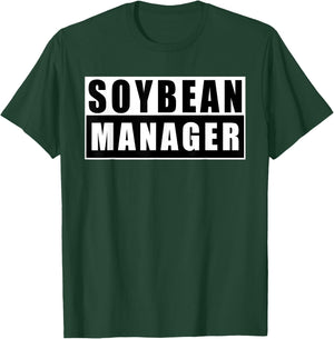 Soybean Manager Soybean Funny T-Shirt - T-Shirt | Forest